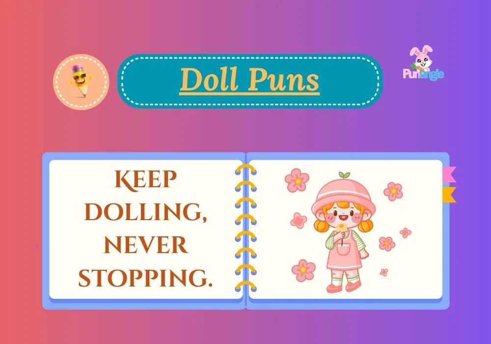 Doll Puns
