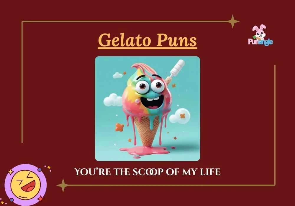 Gelato Puns