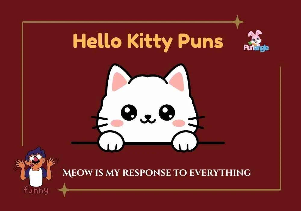 Hello Kitty Puns