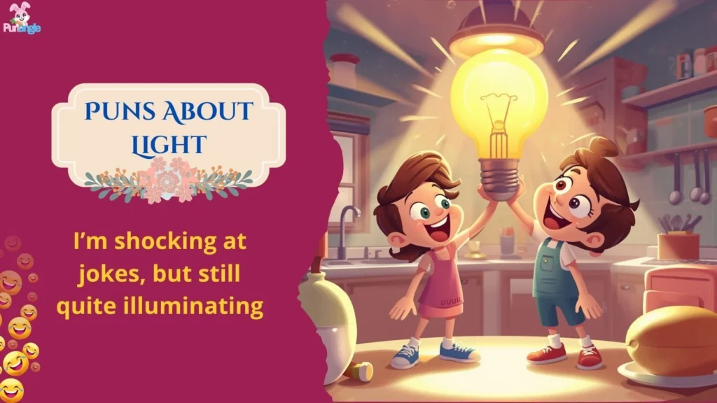 Puns About Light