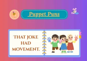 Puppet Puns