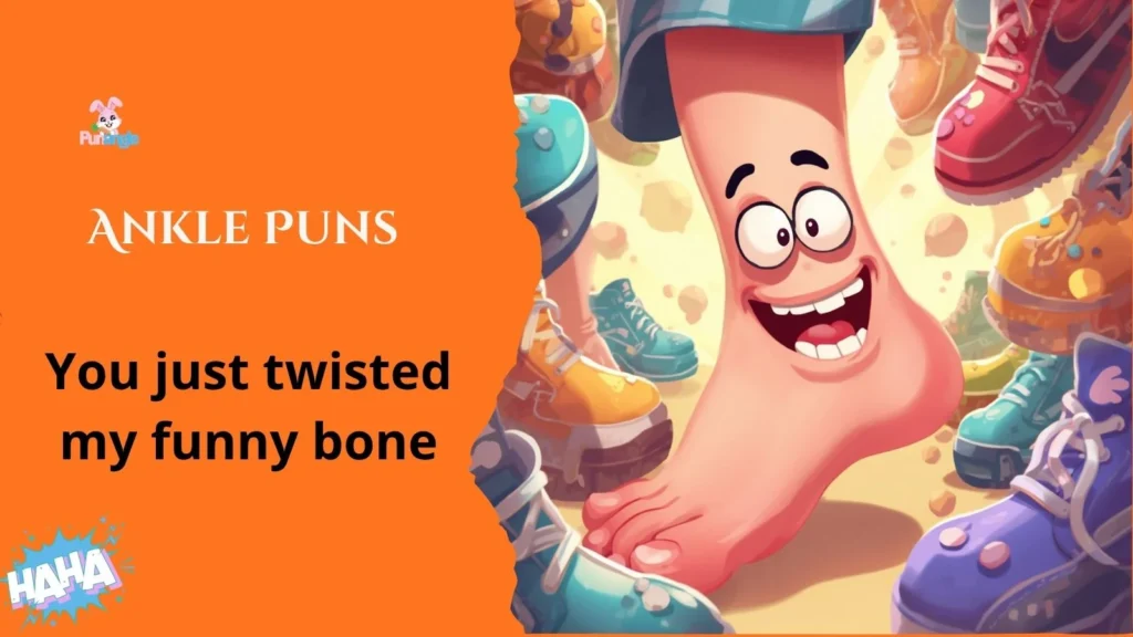 Ankle Puns