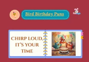 Bird Birthday Puns