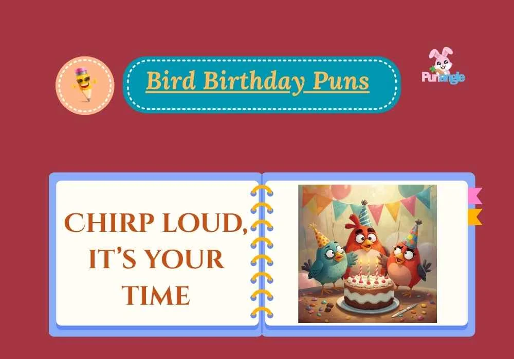 Bird Birthday Puns