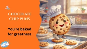Chocolate Chip Puns