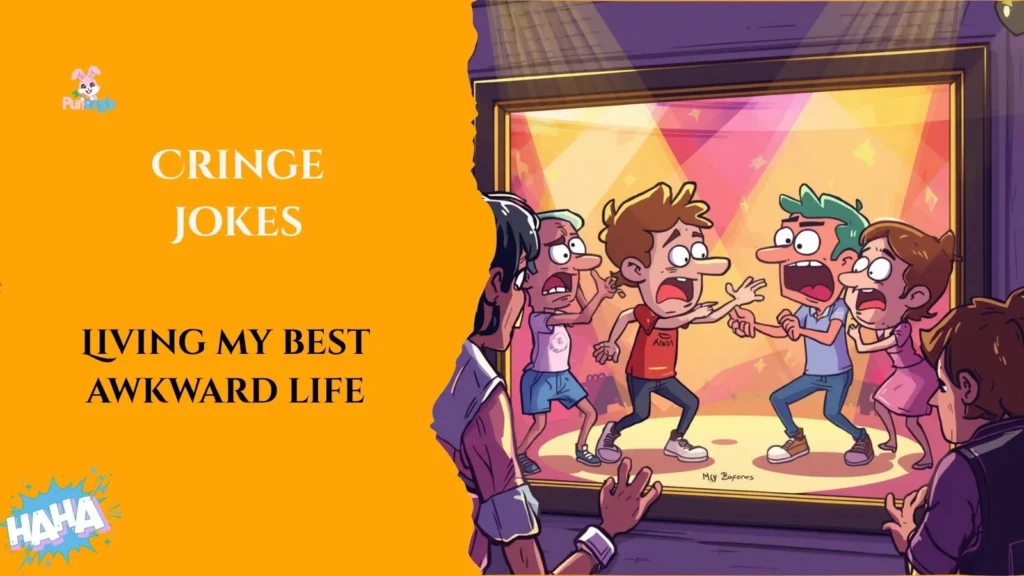 Cringe Jokes