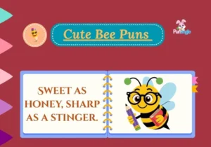 Cute Bee Puns