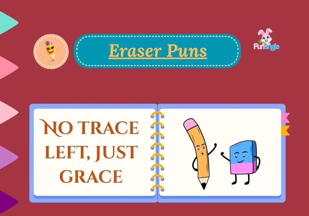 Eraser Puns