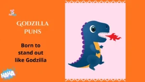 Godzilla Puns