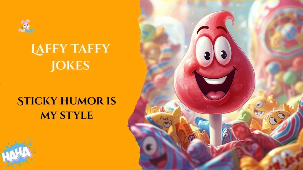 Laffy Taffy Jokes