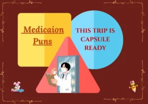 Medication puns