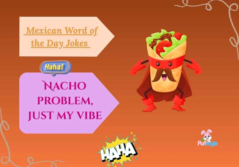 mexican word of the day jokes