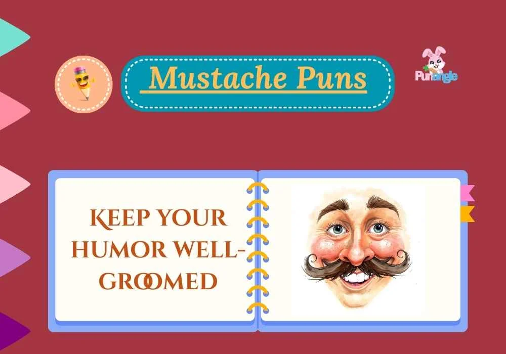 moustache puns
