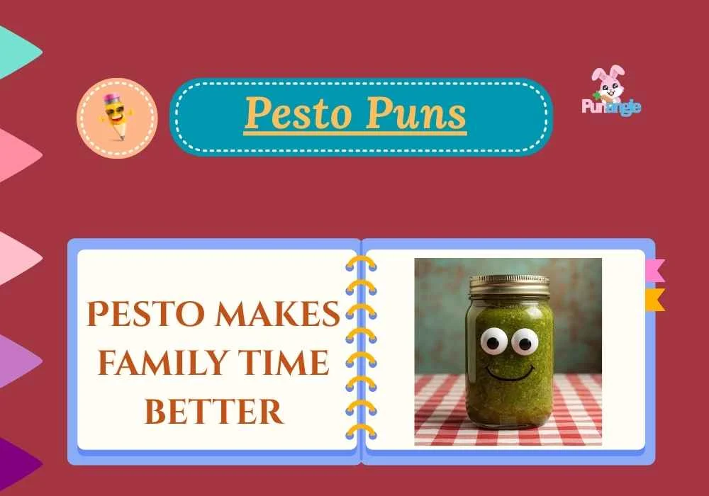 Pesto Puns