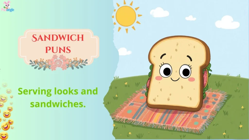 Sandwich Puns