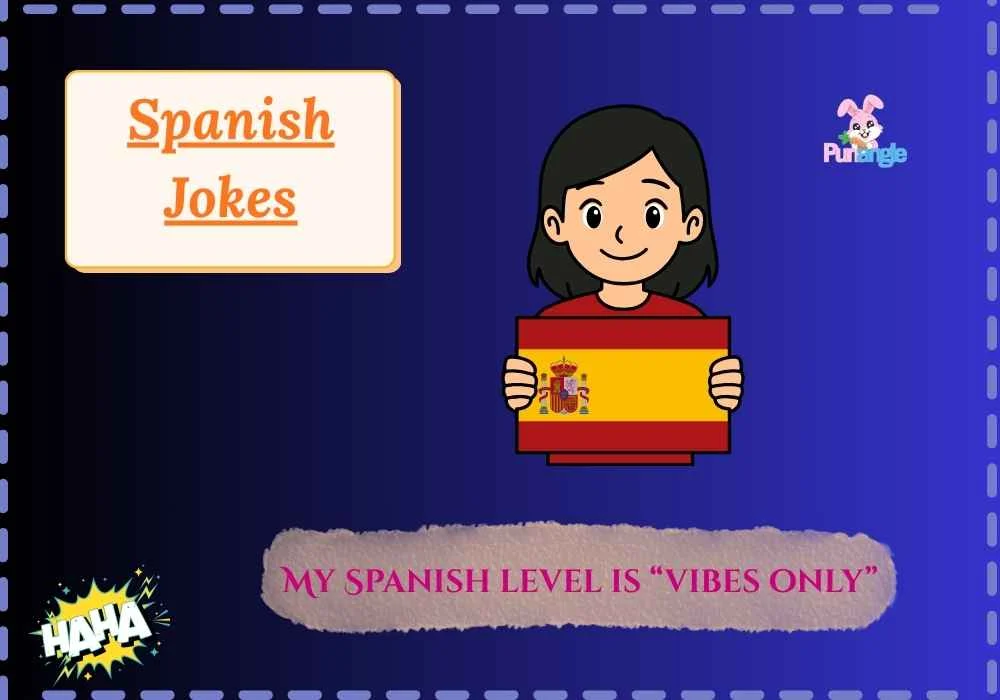 Spanish Jokes
