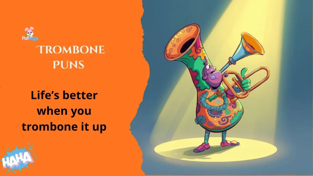 Trombone Puns