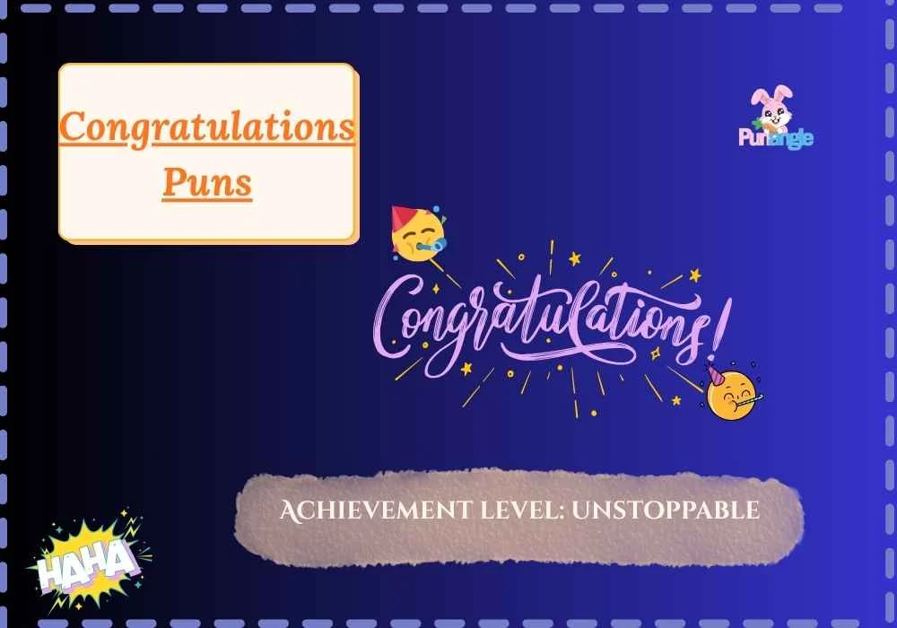 Congratulations Puns