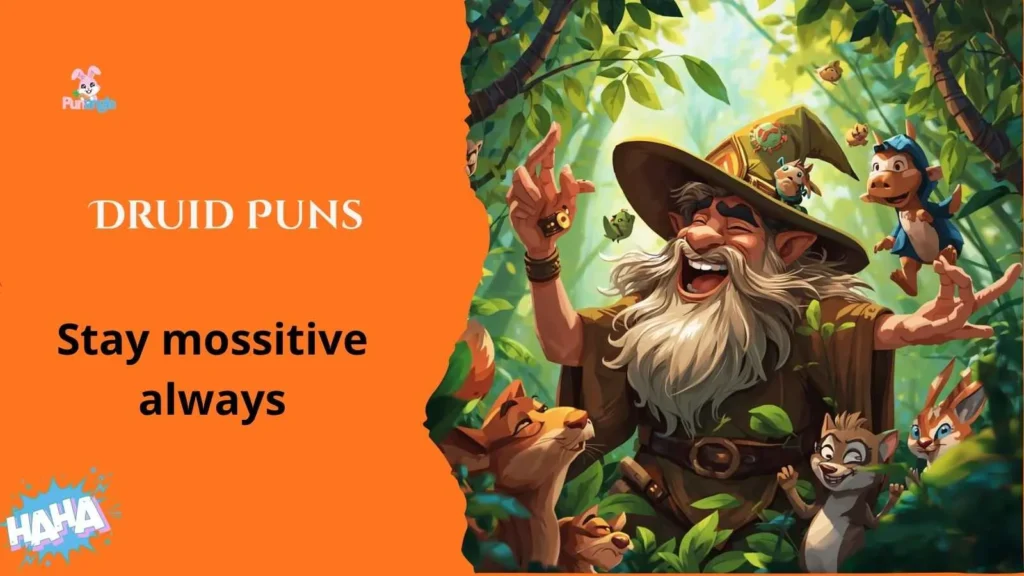Druid Puns