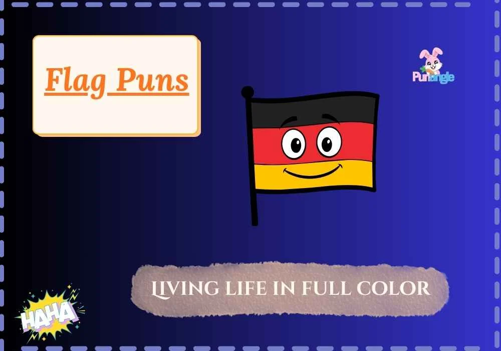 Flag Puns
