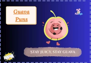 Guava Puns