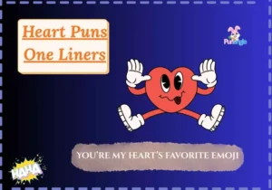 Heart Puns One Liners