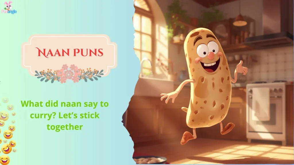 Naan Puns