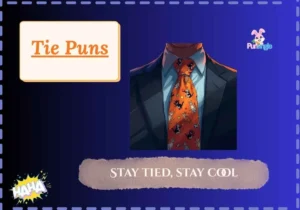 Tie Puns