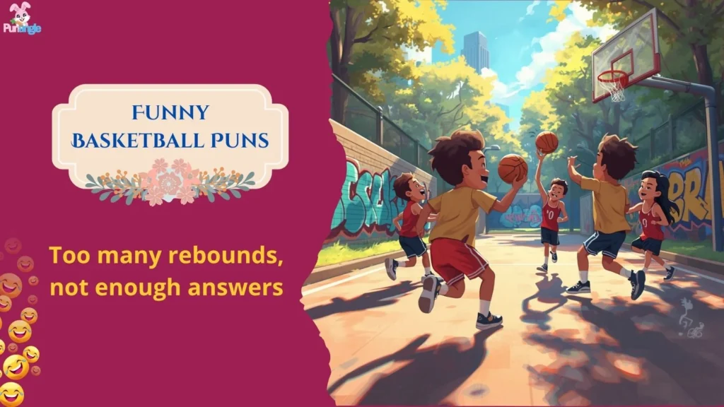 Funny Basketball Puns