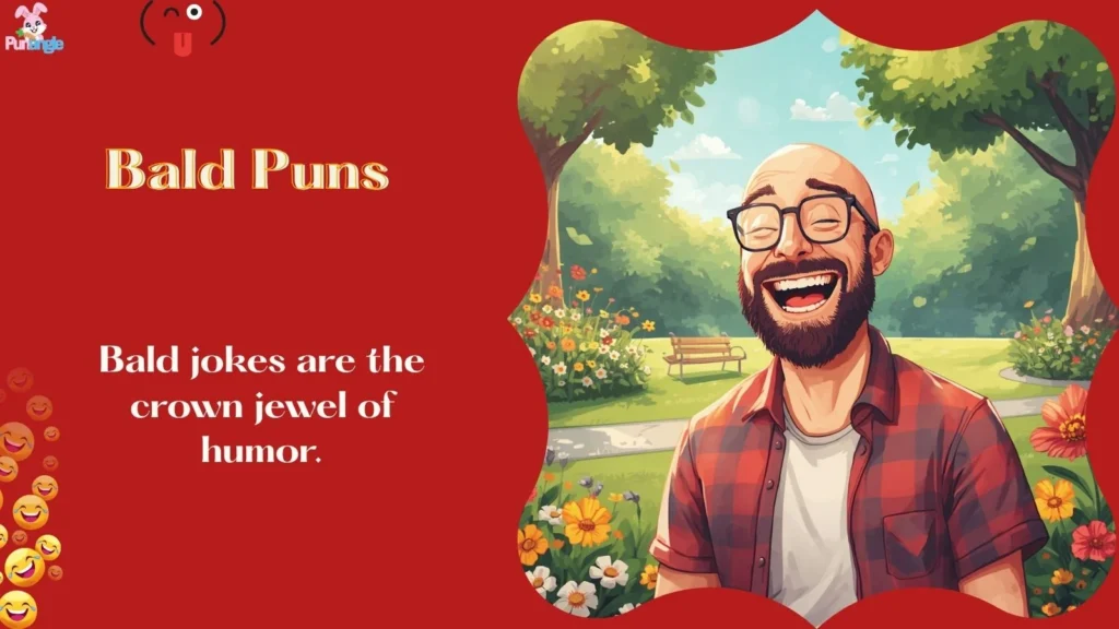 Bald Puns