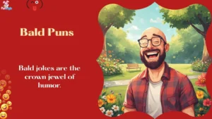 Bald Puns