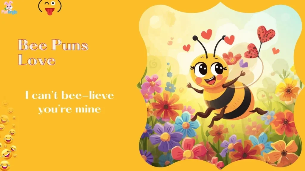 Bee Puns Love