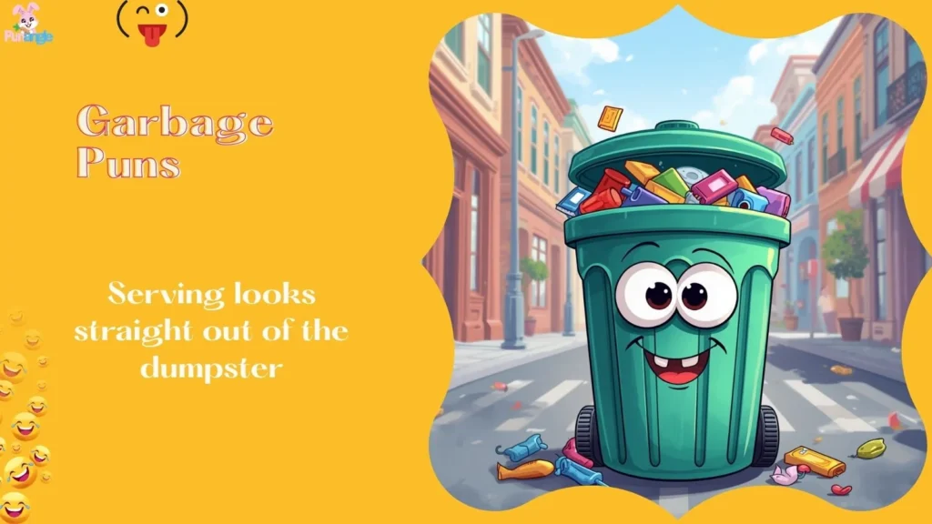 Garbage Puns