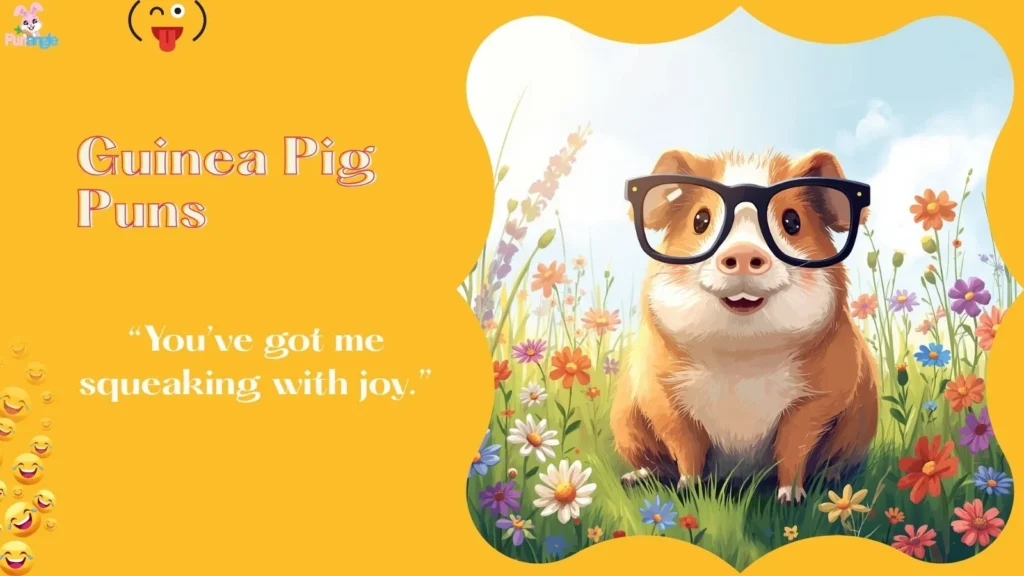 Guinea Pig Puns
