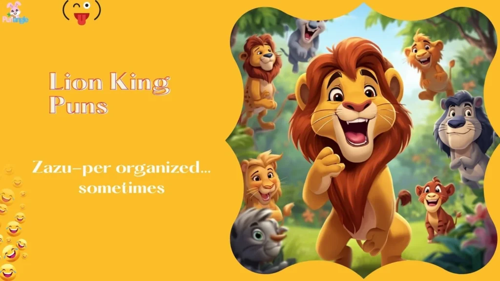 Lion King Puns
