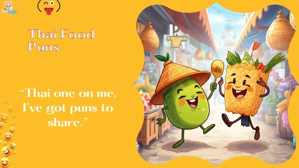 Thai Food Puns