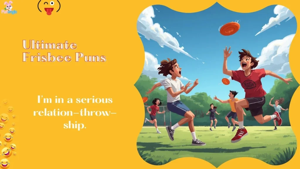 Ultimate Frisbee Puns