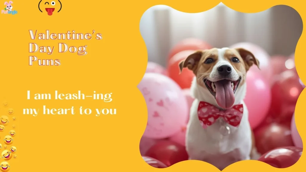 Valentine’s Day Dog Puns
