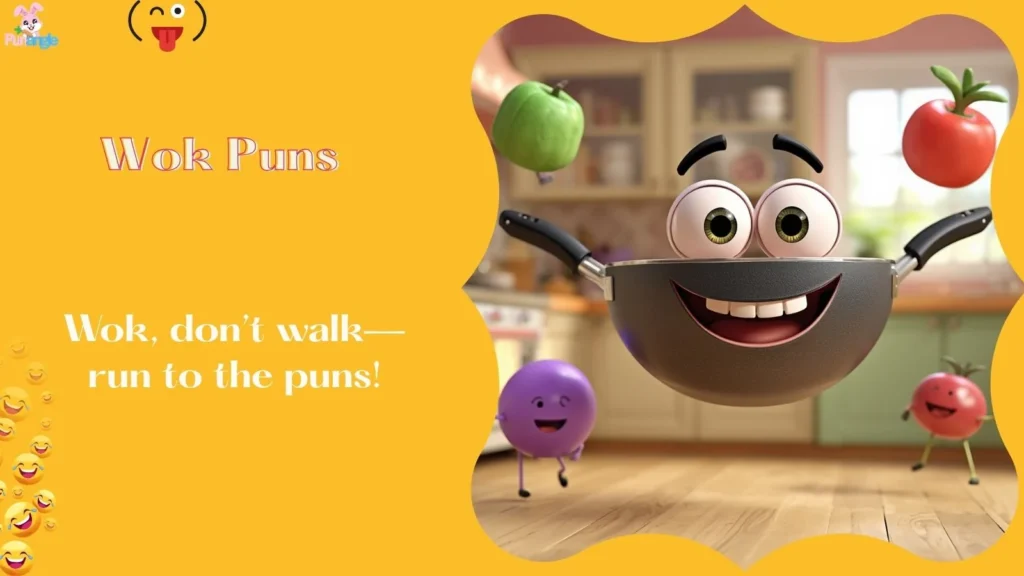 Wok Puns